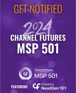 Get Notified - Channel Futures MSP 501 2024 Application