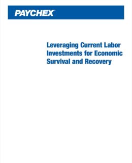 Leveraging Current Labor Investments for Economic Survival and Recovery
