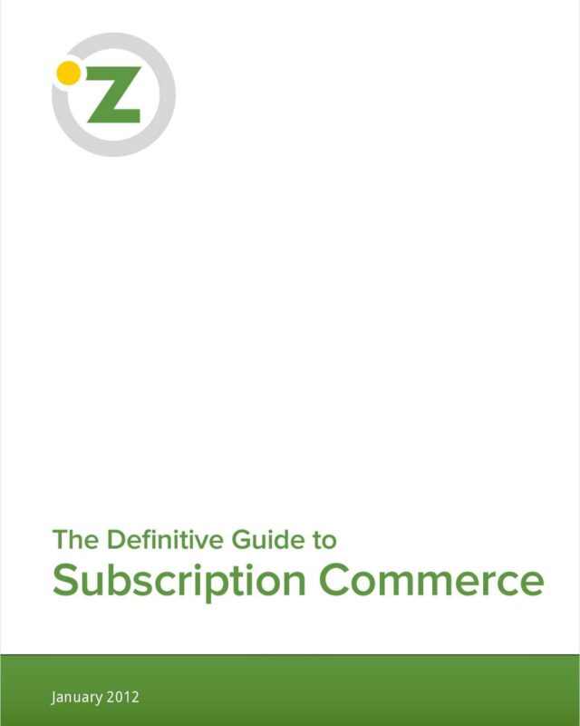 The Definitive Guide to Subscription Commerce