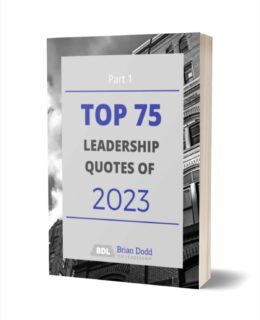 The Top 75 Leadership Quotes Of 2023 - Part 1