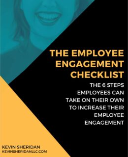 The Employee Engagement Checklist - The 6 Steps Employees Can Take on Their Own to Increase Their Employee Engagement