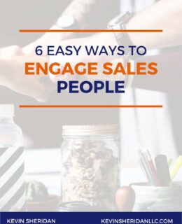6 Easy Ways to Engage Sales People