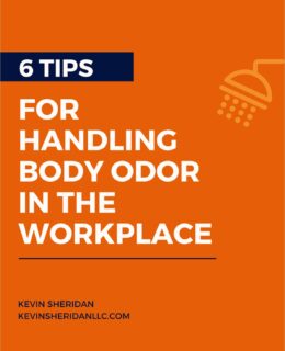 6 Tips for Handling Body Odor in the Workplace