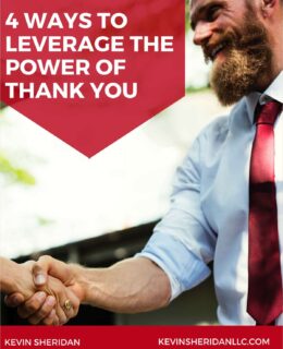 4 Ways to Leverage the Power of Thank You
