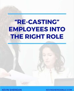 Re-Casting Employees into the Right Role