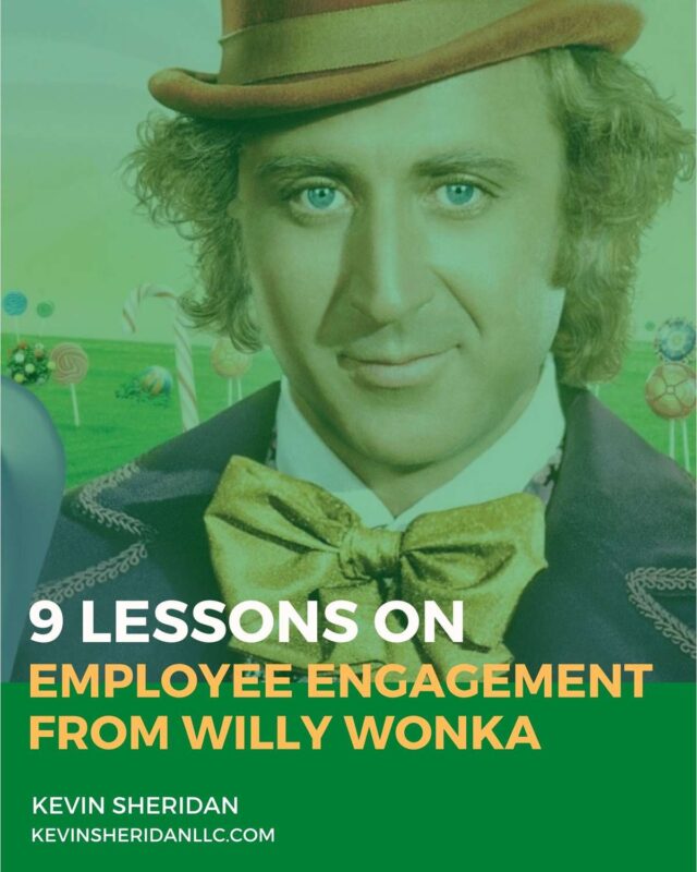 9 Lessons on Employee Engagement from Willy Wonka