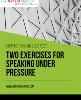 How to Think on Your Feet - Two Exercises for Speaking Under Pressure