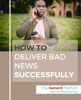 How to Deliver Bad News Successfully