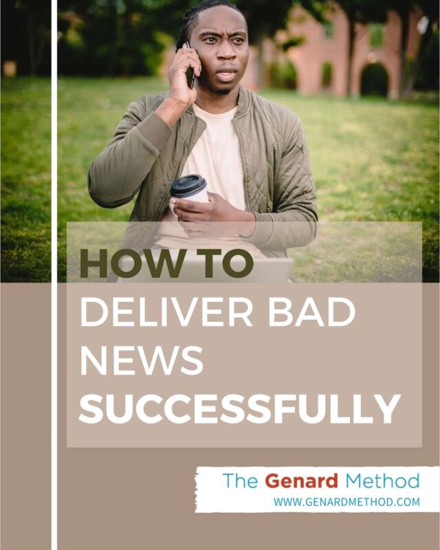 How to Deliver Bad News Successfully