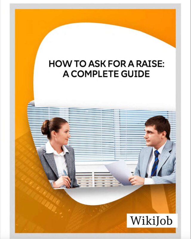 How to Ask for a Raise: A Complete Guide