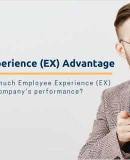 THE EMPLOYEE EXPERIENCE (EX) - ADVANTAGE