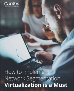 How to Implement Network Segmentation: Virtualization Is a Must