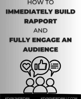 How To Immediately Build Rapport And Fully Engage An Audience