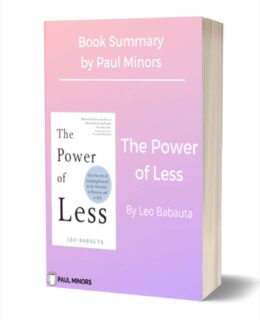 The Power of Less Book Summary
