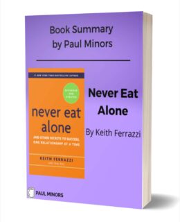 Never Eat Alone Book Summary