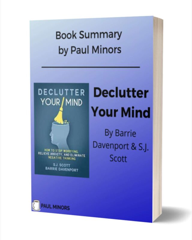 Declutter Your Mind Book Summary