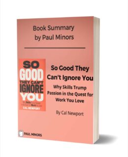 So Good They Can't Ignore You Book Summary