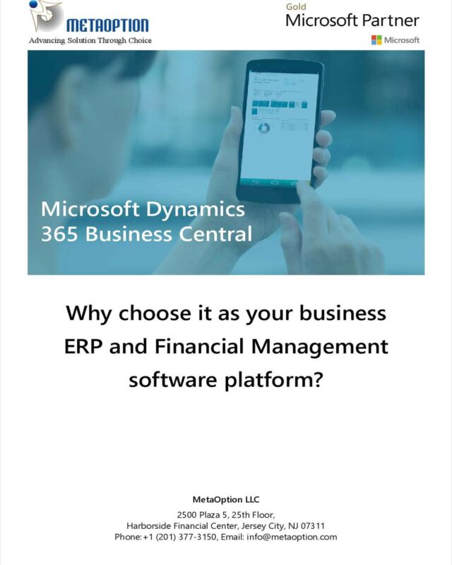 Why Choose Dynamics 365 Business Central as Your Business ERP and Financial Management Software Platform for Manufacturers?