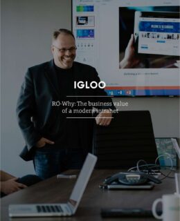 RO-Why: The Business Value of a Modern Intranet