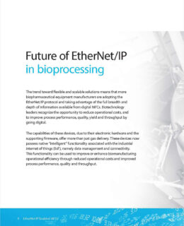 Achieving a Competitive Advantage in the Science and Business of Biotech with EtherNet/IP Enabled MFCs