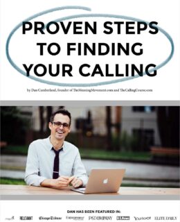 Proven Steps to Finding Your Calling