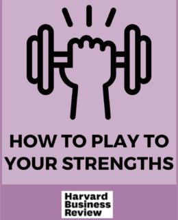 How to Play to Your Strengths