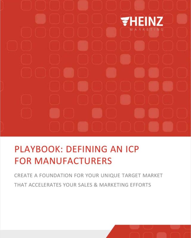 Defining an ICP for Manufacturers