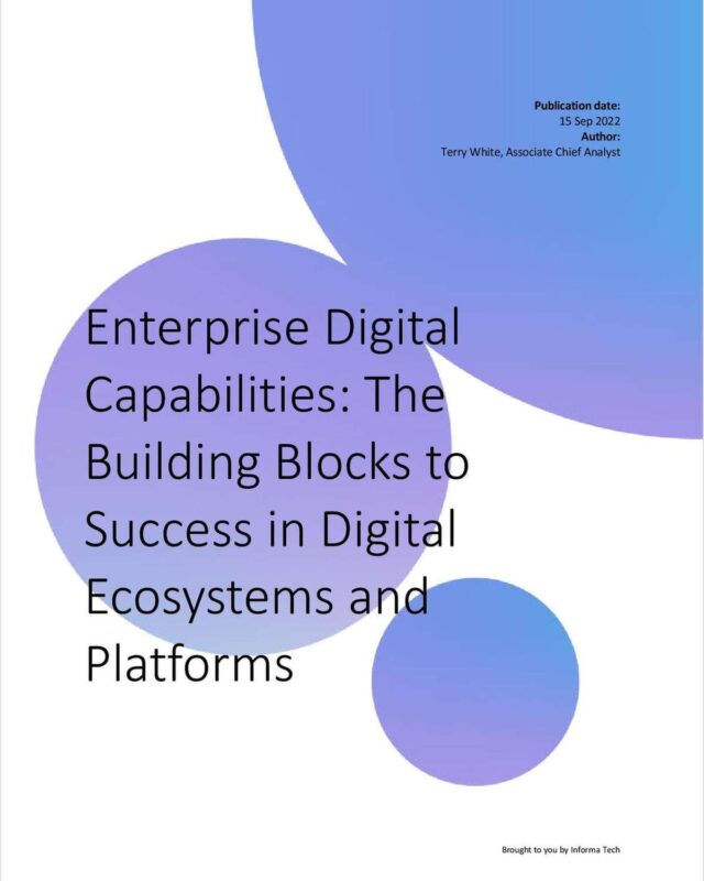 Enterprise Digital Capabilities: The Building Blocks to Success in Digital Ecosystems and Platforms