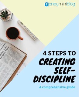 4 Steps to Creating Self-Discipline - A Comprehensive Guide