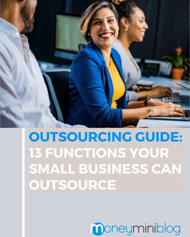 Outsourcing Guide: 13 Functions Your Small Business Can Outsource