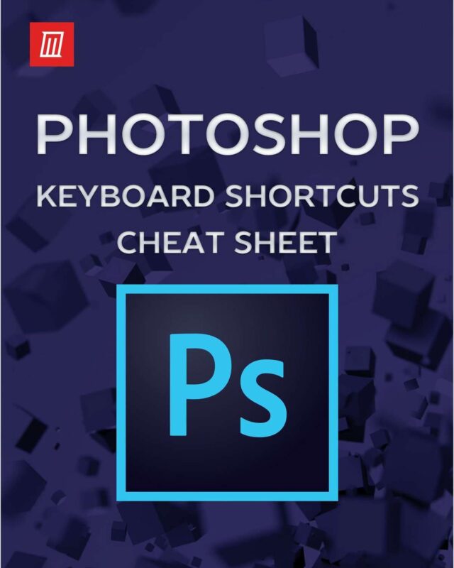 Adobe Photoshop Keyboard Shortcuts