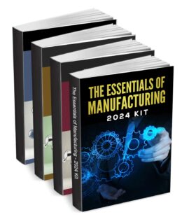 The Essentials of Manufacturing - 2024 Kit