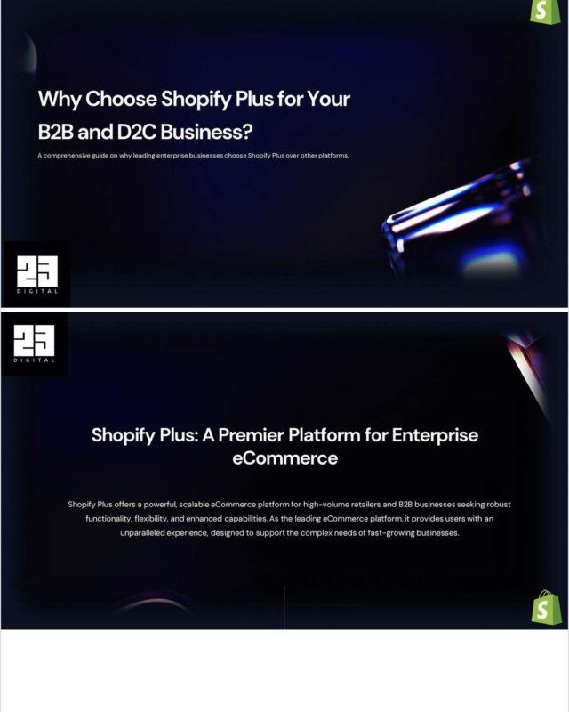 The Benefits of Choosing Shopify Plus for Your B2B and D2C Business
