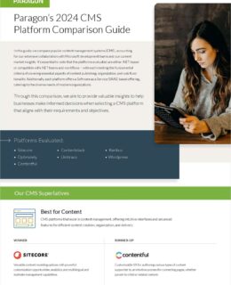 Paragon's 2024 CMS Platform Comparison Guide