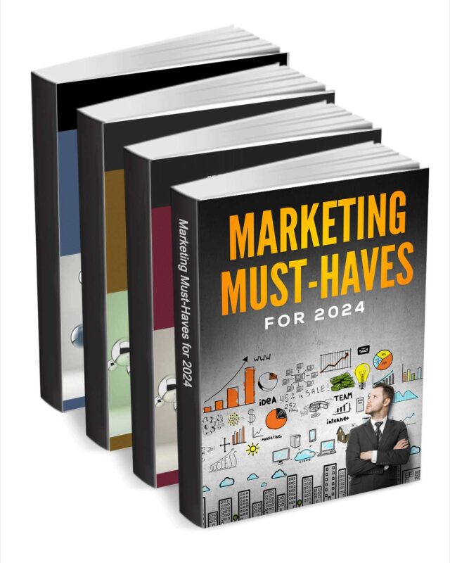 Marketing Must-Haves for 2024