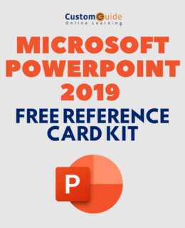 Microsoft PowerPoint 2019 -- Free Reference Card Kit