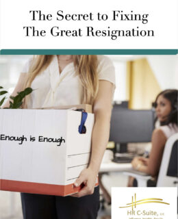 The Secret to Fixing The Great Resignation