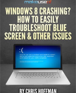 Windows 8 Crashing? How To Easily Troubleshoot Blue Screen & Other Issues